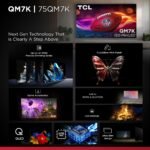 TCL 75" Class QM7K Series 4K UHD HDR QD Mini LED Smart TV Google from Kings Outlet
