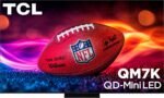 TCL 85" Class QM7K Series 4K UHD HDR QD Mini LED Smart TV Google from Kings Outlet